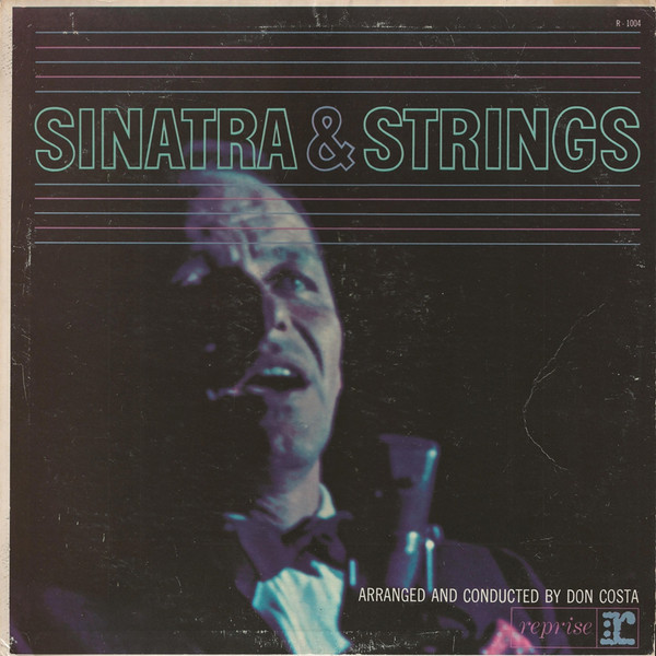 Frank Sinatra - Sinatra & Strings (LP, Album, Mono, RP)