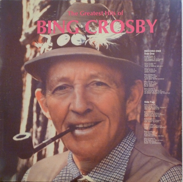 Bing Crosby - The Greatest Hits Of Bing Crosby (2xLP, Comp)