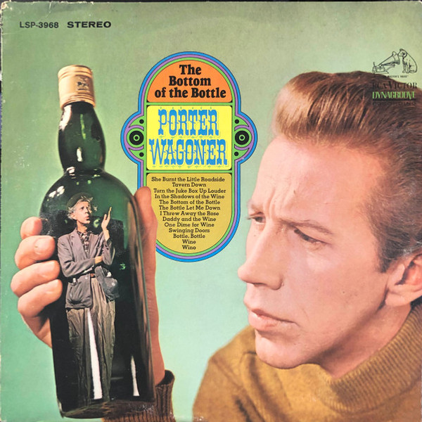 Porter Wagoner - The Bottom Of The Bottle (LP, RE)