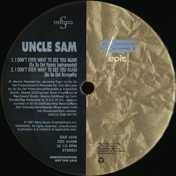 Uncle Sam (4) - I Don't Ever Want To See You Again (So So Def Remix) (12", Promo)