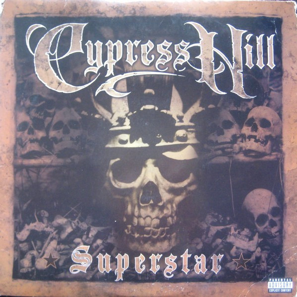 Cypress Hill - Superstar (12")