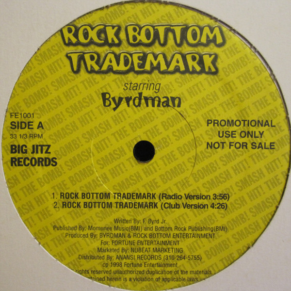 Byrdman - Rock Bottom Trademark (12", Promo)