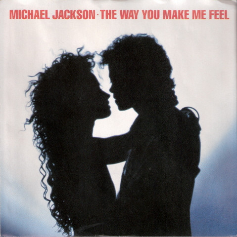 Michael Jackson - The Way You Make Me Feel (7", Single, Styrene)