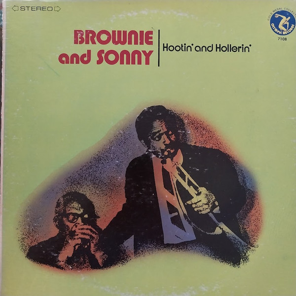 Brownie And Sonny* - Hootin' And Hollerin' (LP, Album)