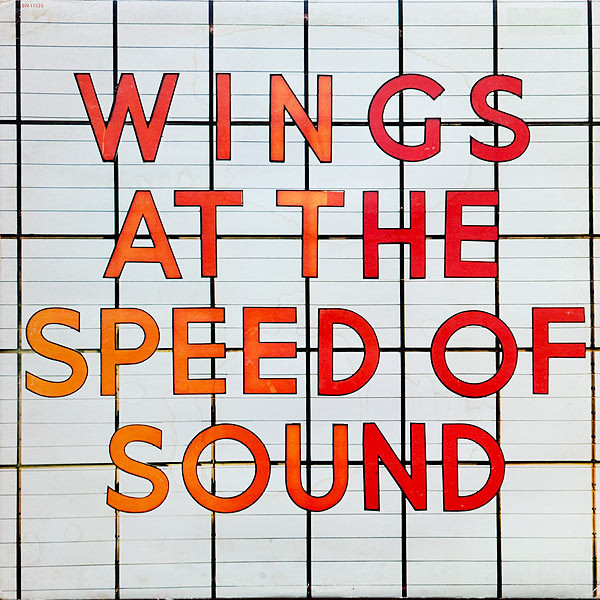 Wings (2) - At The Speed Of Sound - Capitol Records - SW-11525 - LP, Album 1048844275