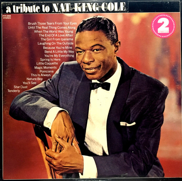 Nat King Cole - A Tribute To Nat King Cole (2xLP, Comp)