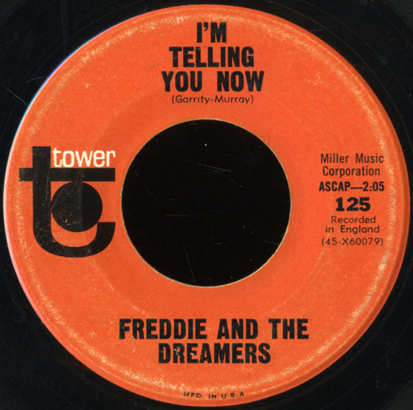 Freddie And The Dreamers* - I'm Telling You Now (7", Los)