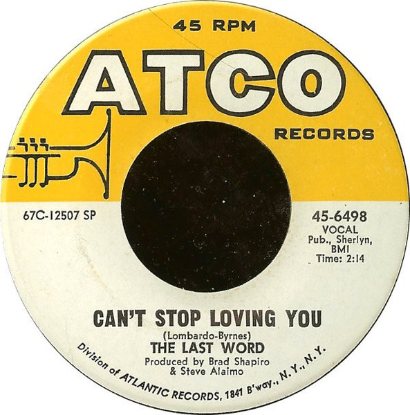 The Last Word* - Can't Stop Loving You (7", Single, SP )