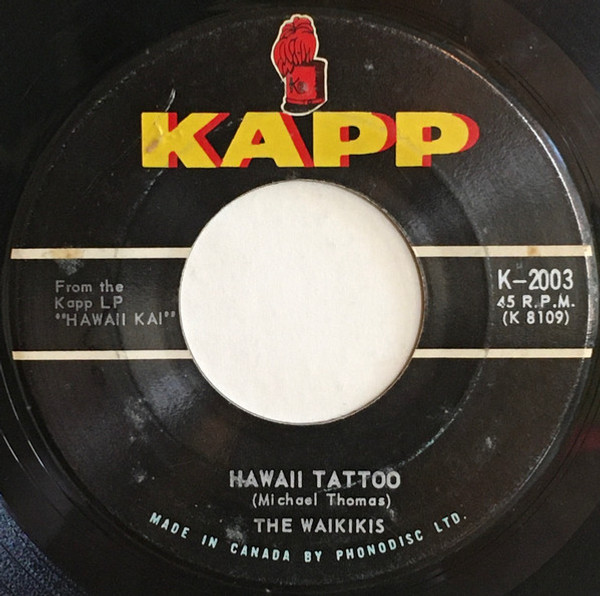 The Waikikis* - Hawaii Tattoo (7", Single)