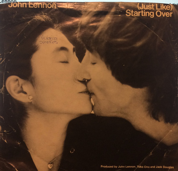 John Lennon - (Just Like) Starting Over - Geffen Records - GEF 49604 - 7", Single, Len 1050546271