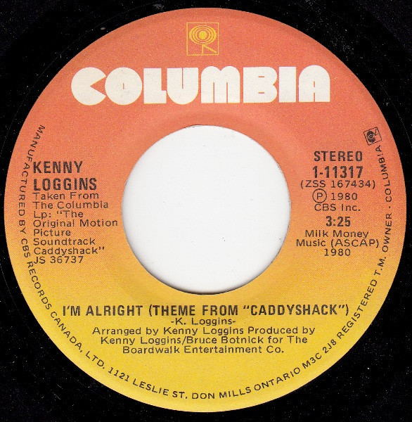 Kenny Loggins - I'm Alright (Theme From "Caddyshack") (7", Single)
