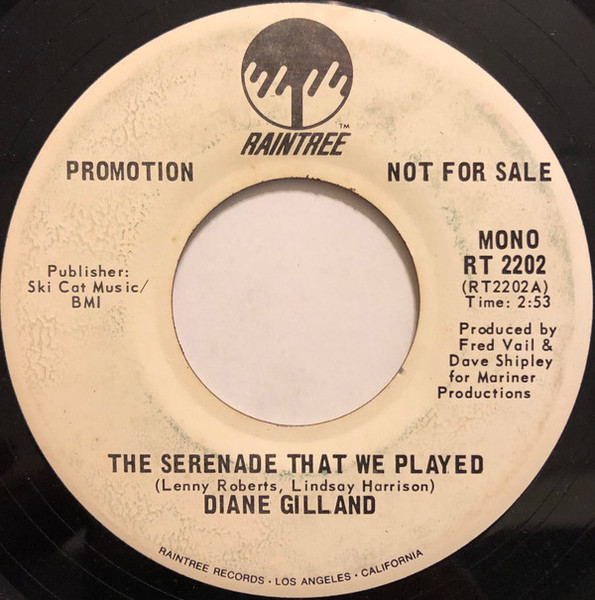 Diane Gilland - The Serenade That We Played (7", Promo)