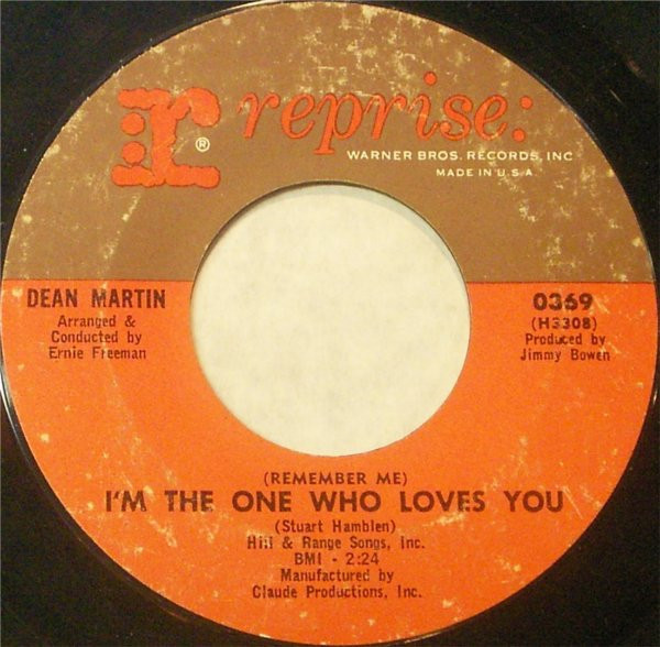 Dean Martin - (Remember Me) I'm The One Who Loves You / Born To Lose (7", Single)