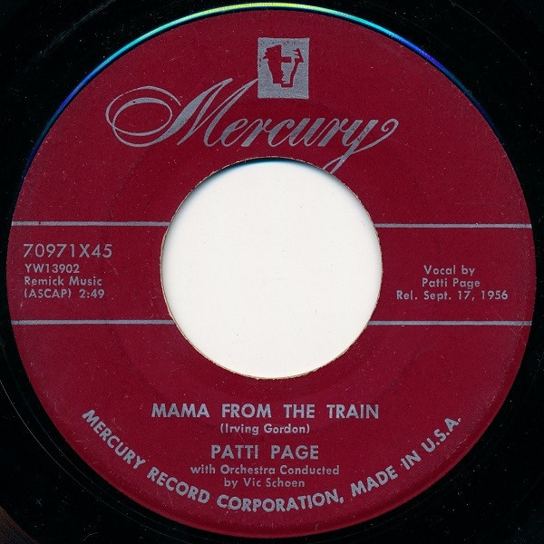 Patti Page - Mama From The Train / Every Time (I Feel His Spirit) - Mercury - 70971X45 - 7", Single, Mar 1052379482