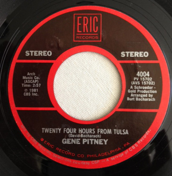 Gene Pitney - Twenty Four Hours From Tulsa / (The Man Who Shot) Liberty Valance - Eric Records - 4004 - 7", Single 1052937038