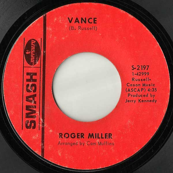 Roger Miller - Vance / Little Children Run And Play - Smash Records (4) - S-2197 - 7" 1053123019