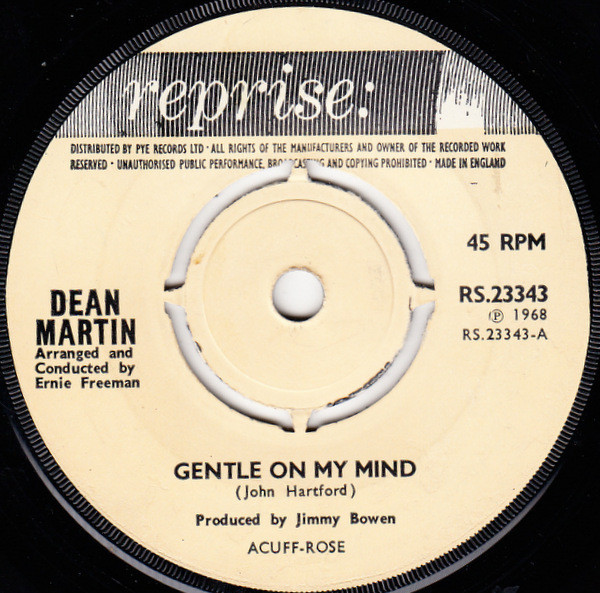 Dean Martin - Gentle On My Mind / That Old Time Feelin' (7", Single)
