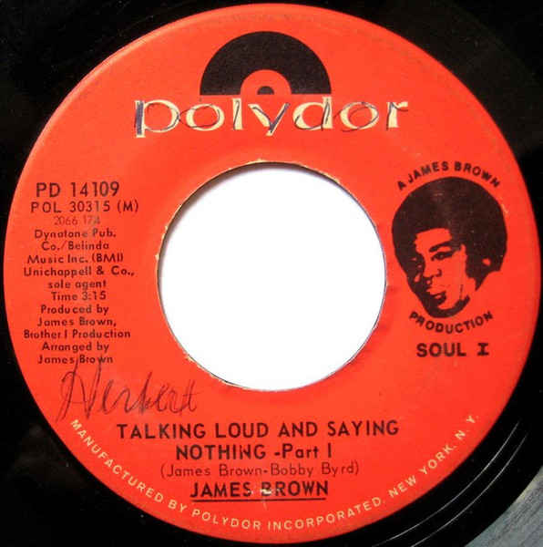 James Brown - Talking Loud And Saying Nothing (7", Single)