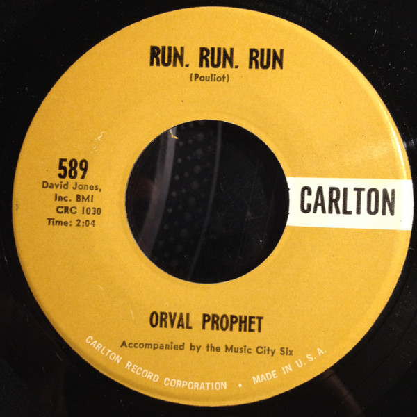 Orval Prophet - Run, Run, Run (7", Single)