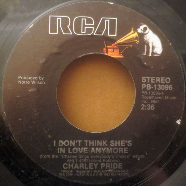 Charley Pride - I Don't Think She's In Love Anymore - RCA - PB-13096 - 7", Styrene 1054633981