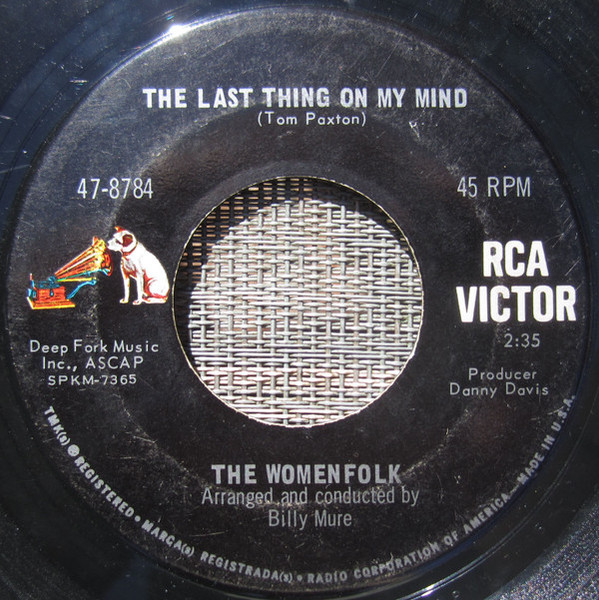 The Womenfolk - The Last Thing On My Mind / Meditation (Meditacao) (7", Single, Ind)