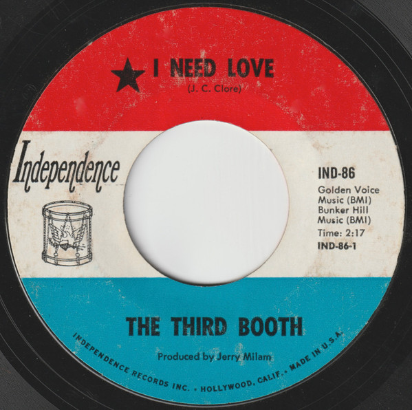 The Third Booth - I Need Love - Independence - IND-86 - 7", Single 1056524684