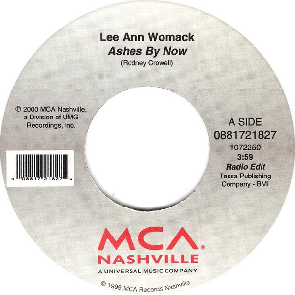Lee Ann Womack - Ashes By Now (7", Single)