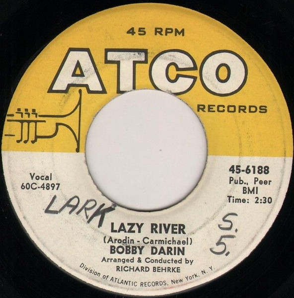 Bobby Darin - Lazy River (7")