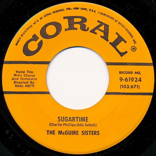 McGuire Sisters - Sugartime / Banana Split - Coral - 9-61924 - 7", Single, Glo 1056836085