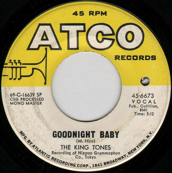 The King Tones - Goodnight Baby / Like A Castoff Puppy (7")