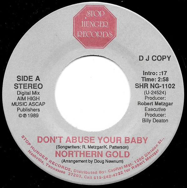 Northern Gold - Don't Abuse Your Baby (7", Promo)