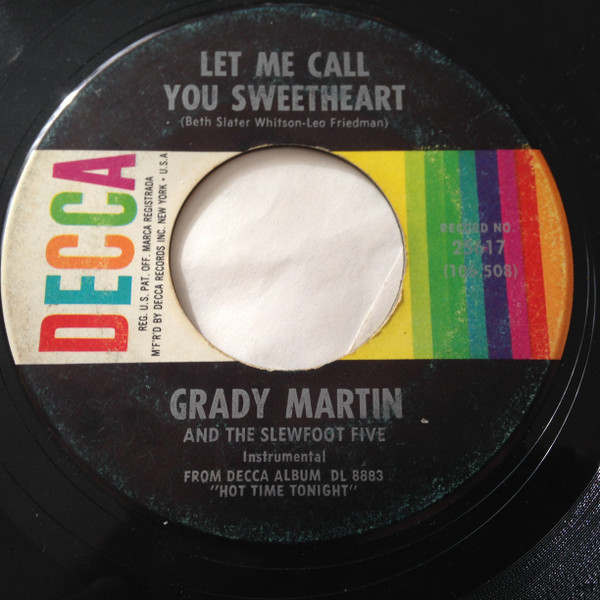 Grady Martin And The Slew Foot Five - Let Me Call You Sweetheart / Beautiful Brown Eyes (7", Single, Pin)