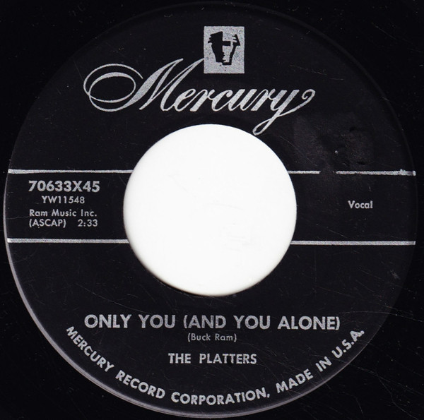 The Platters - Only You (And You Alone) (7", Single, Bla)