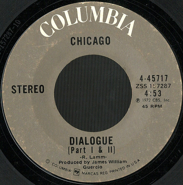 Chicago (2) - Dialogue (Part I & II) (7", Single, Styrene, Ter)