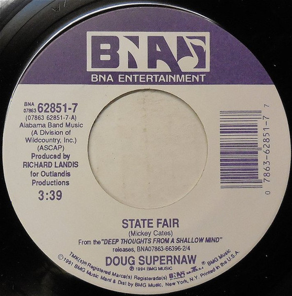 Doug Supernaw - State Fair (7", Single)
