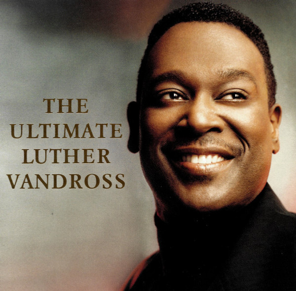 Luther Vandross - The Ultimate Luther Vandross (CD, Comp)