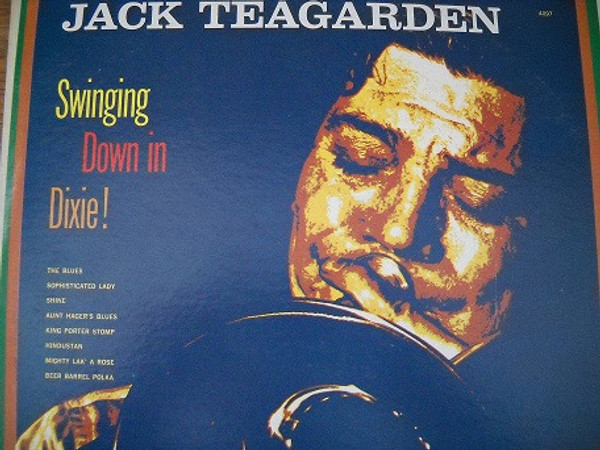 Jack Teagarden - Swinging Down In Dixie - Golden Tone - C 4097 - LP, Mono 1059614658