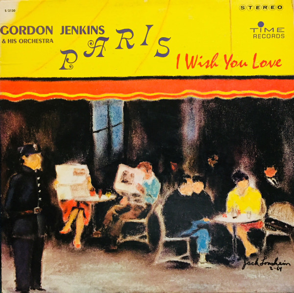 Gordon Jenkins & His Orchestra* - Paris I Wish You Love (LP, Album)