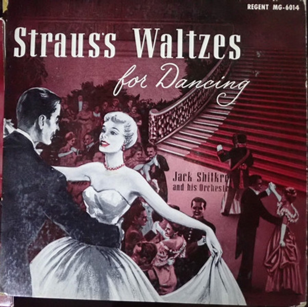 Jack Shilkret's Orchestra - Strauss Waltzes For Dancing (LP)