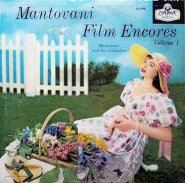 Mantovani And His Orchestra - Mantovani Film Encores Volume 1 - London Records - LL 1700 - LP, Album, Mono 1064808775