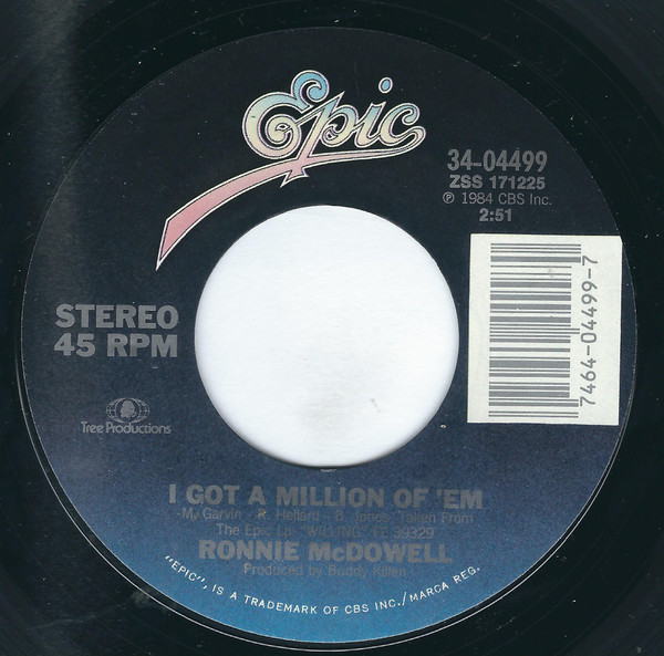 Ronnie McDowell - I Got A Million Of 'Em - Epic - 34-04499 - 7", Single, Styrene, Pit 1066035138