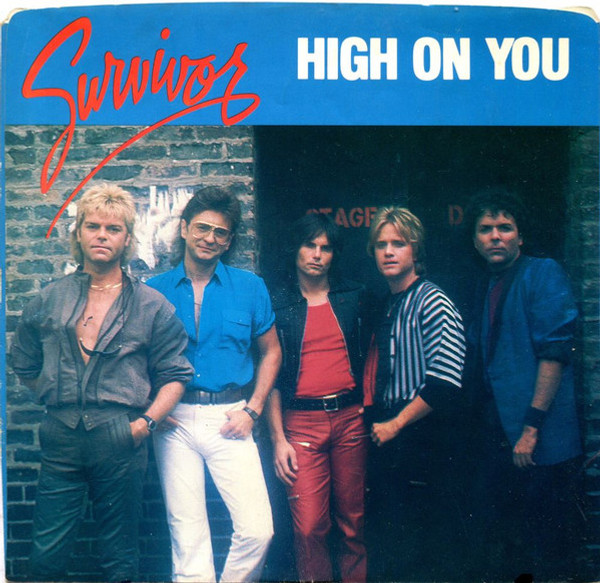 Survivor - High On You (7", Single, Styrene, Car)