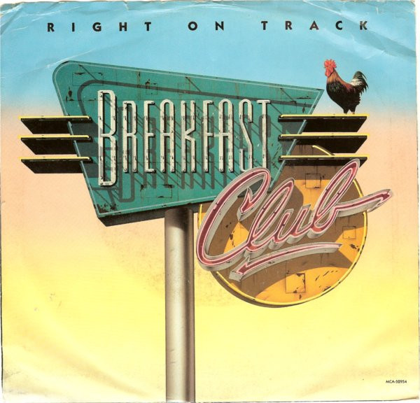 Breakfast Club - Right On Track - MCA Records - MCA-52954 - 7", Single 1066070271