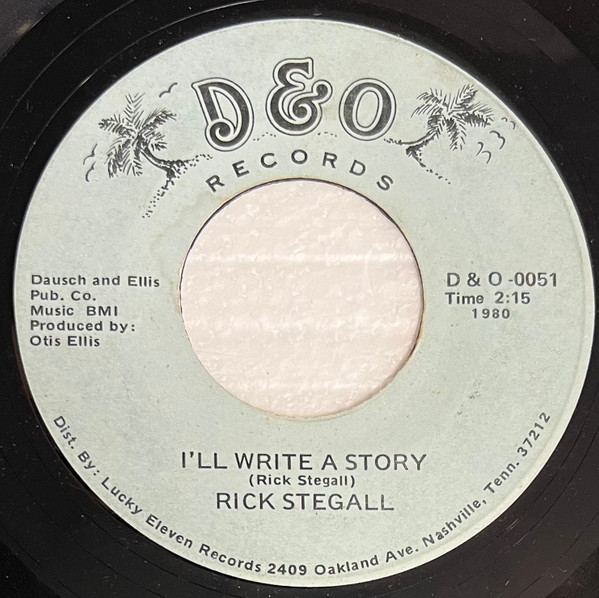 Rick Stegall - I'll Write A Story - D&O - 51 - 7", Single 1066685262