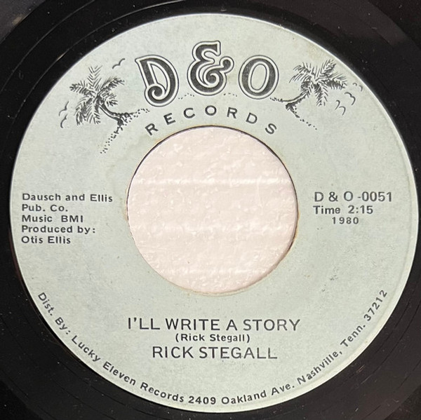 Rick Stegall - I'll Write A Story - D&O - 51 - 7", Single 1066685413 Rick Stegall - I'll Write A Story - D&O - 51 - 7", Single 1066685413
