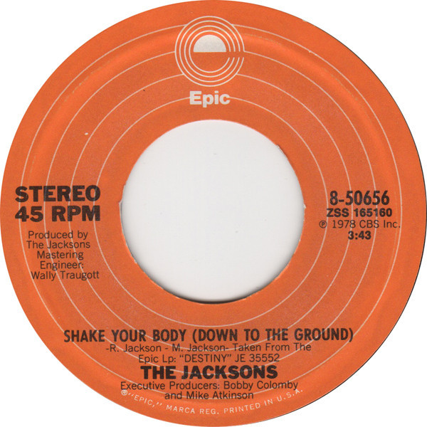The Jacksons - Shake Your Body (Down To The Ground) (7", Single, Styrene, Ora)