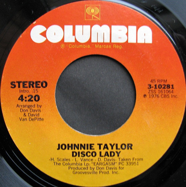 Johnnie Taylor - Disco Lady - Columbia - 3-10281 - 7", Single, Styrene, Pit 1067006364