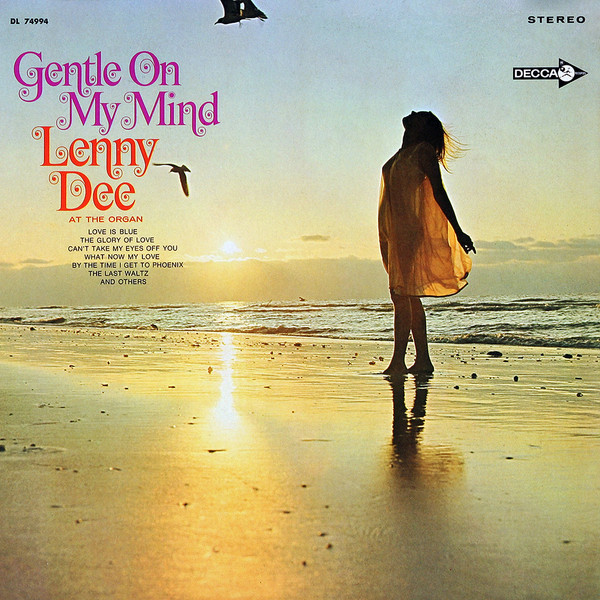 Lenny Dee (2) - Gentle On My Mind - Decca - DL 74994 - LP, Album 1067488406