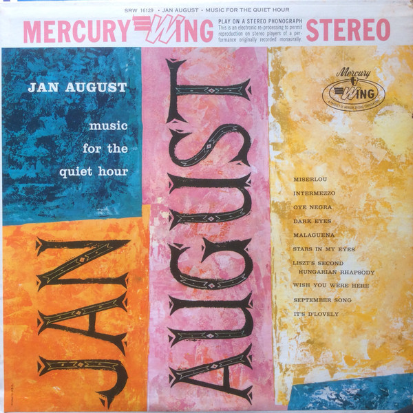 Jan August - Music For The Quiet Hour (LP, Album, RE)