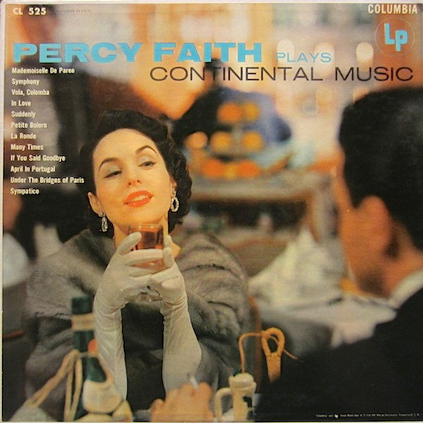 Percy Faith - Percy Faith Plays Continental Music (LP, Album, Mono)